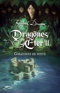 Corazones de nieve (Dragones de ter 2) (Spanish Edition)