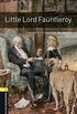 Oxford Bookworms Library: Level 1: Little Lord Fauntleroy Audio Pack