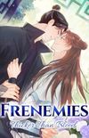 Frenemies: Thicker Than Blood #1