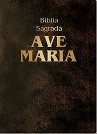 A Bblia Sagrada Ave-Maria