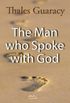 The Man Who Spoke with God