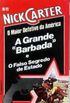 Nick Carter- A Grande Barbada e o Falso Segredo de Estado