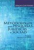 Metodologia para pesquisas jurdicas & sociais