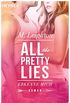 Erkenne mich: All The Pretty Lies 1 - Roman (German Edition)