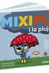 Mixif I La Pluja