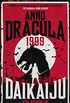 Anno Dracula 1999: Daikaiju (English Edition)