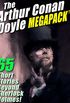 The Arthur Conan Doyle MEGAPACK : 65 Stories Beyond Sherlock Holmes! (English Edition)