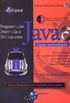 Programacao Orientada A Objetos Com Java 6 - Curso Universitario