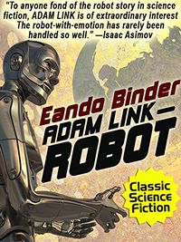 Adam Link, Robot (English Edition)
