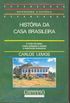 Histria da casa brasileira