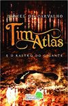 Tim Atlas e o Rastro do gigante