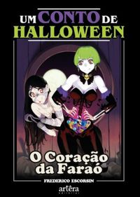 Um Conto de Halloween: O Corao da Fara