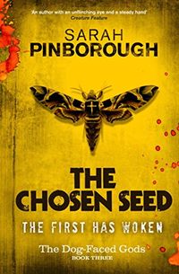 The Chosen Seed: The Dog-Faced Gods Book Three (The Dog-Faced Gods Trilogy 3) (English Edition)