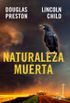 Naturaleza muerta (Inspector Pendergast 4) (Spanish Edition)
