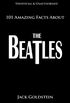 101 Amazing Facts About The Beatles (English Edition)