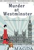 Murder at Westminster : A 1920s Historical Cozy Mystery