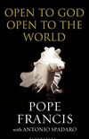 Open to God: Open to the World (English Edition)