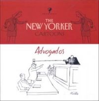 The New Yorker Cartoons: Advogados
