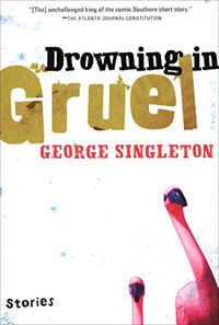 Drowning in Gruel: Stories (English Edition)