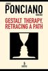 Gestalt therapy, retracing a path