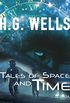 Tales of Space and Time (English Edition)