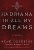 Hadriana in All My Dreams (English Edition)