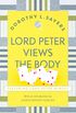Lord Peter Views the Body: The Queen of Golden age detective fiction (Lord Peter Wimsey Series Book 4) (English Edition)