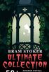 BRAM STOKER Ultimate Collection: 50+ Horror Novels, Dark Fantasy Stories & True Crime Tales: Dracula, The Mystery of the Sea, The Jewel of Seven Stars, ... Worm, Famous Imposters (English Edition)