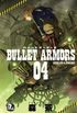 Bullet Armors #04