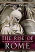 The Rise of Rome: The Making of the World