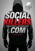 Social killers: Amigos virtuais, assassinos reais