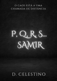 P. Q. R. S...Samir