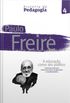 Hstoria da Pedagogia - Paulo Freire