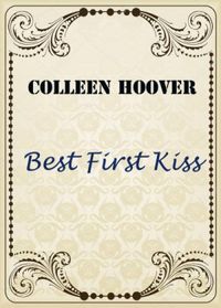 The "Best First Kiss" From Holder