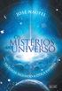 Os Mistérios do Universo. Teologia Segundo a Ótica Espírita