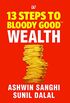 13 Steps to Bloody Good Wealth (English Edition)