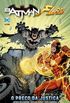 Batman e Flash: O Preo da Justia
