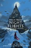 Night Flights (Mortal Engines) (English Edition)