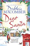 Dear Santa: Settle down this winter with a heart-warming romance - the perfect festive read (English Edition)