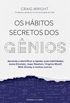 Os hábitos secretos dos gênios (e-book)