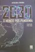 2030: O Mundo Ps-Pandemia