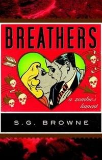 Breathers: A Zombie