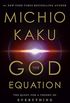 The God Equation: The Quest for a Theory of Everything (English Edition)