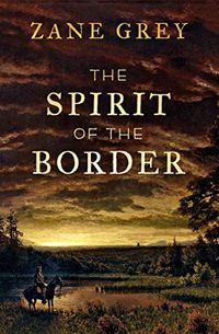 The Spirit of the Border (The Ohio River Trilogy Book 2) (English Edition)