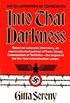 Into That Darkness: An Examination of Conscience (English Edition)