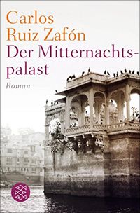 Der Mitternachtspalast: Roman (Fischer Taschenbibliothek) (German Edition)
