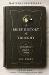 A Brief History of Thought