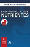 Biodisponibilidade de nutrientes 6a ed.