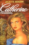 Catherine Prisioneira