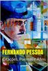 Fernando Pessoa: Citaes, Poemas e Afins